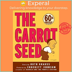 Sách - The Carrot Seed by Ruth Krauss (US edition, paperback)