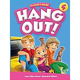 [Download Sách] Hang Out 4 - Teacher's Guide with Classroom Digital Materials CD