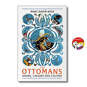 The Ottomans by Marc David Baer | Medieval European History | English Book - Sách ngoại văn - David Elkind
