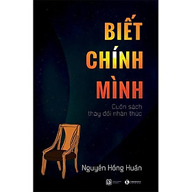 Biết chính mình - cuốn sách thay đổi nhận thức