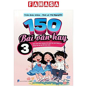 Sách - 150 Bài Văn Hay 3