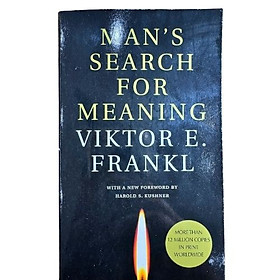 Đi Tìm Lẽ Sống – Man’s Search for Meaning - Viktor E. Frankl | Sách triết lý sống – tâm lý học – ý nghĩa cuộc đời