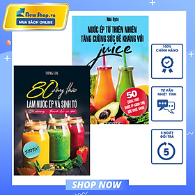 Hình ảnh Combo Nước Ép Từ Thiên Nhiên Tăng Cường Sức Đề Kháng Với Juice + 80 Công Thức Làm Nước Ép Và Sinh Tố - Bổ Dưỡng Và Thanh Lọc Cơ Thể (VT)