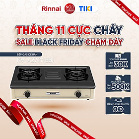 Mua Bếp gas dương Rinnai RV-A271Y(EB) mặt bếp men và kiềng bếp men - Hàng chính hãng