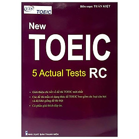 New Toeic: 5 Actual Tests - RC