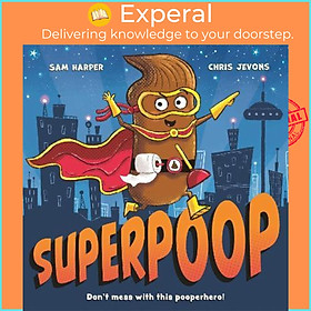 Sách - Superpoop by Sam Harper (UK edition, paperback)