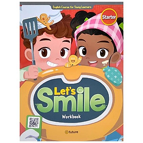 Let s Smile Starter Workbook