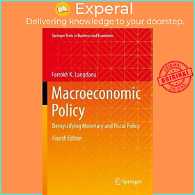 Sách - Macroeconomic Policy : Demystifying Monetary and Fiscal Policy by Farrokh K. Langdana (paperback)