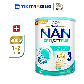 Sữa Bột Nestlé NAN OPTIPRO PLUS 3 800g/lon với 5HMO xuất xứ Thụy Sĩ - Hỗ trợ Tiêu Hóa, Đề Kháng, Trí Não & Chiều Cao (1-2 tuổi)