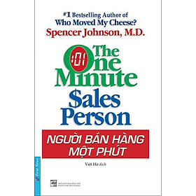 Hình ảnh Sách - Người Bán Hàng Một Phút - The One Minute Sales Person - First News