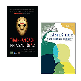 Combo 2 cuốn: Thái Nhân Cách - Phía Sau Tội Ác (Khám Phá Bộ Não Của Những Kẻ Sát Nhân Máu Lạnh) + Tâm Lý Học - Nghệ Thuật Giải Mã Hành Vi( Kiến thức về tâm lý học cực hấp dẫn/ Tặng kèm Bookmark)