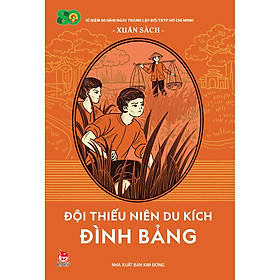 Sách Đội Thiếu Niên Du Kích Đình Bảng