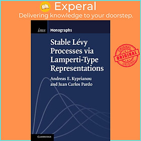 Sách - Stable Levy Processes via Lamperti-Type Representations by Juan Carlos Pardo (UK edition, hardcover)