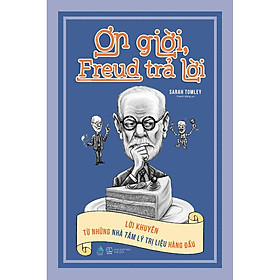 Sách - Ơn giời, Freud trả lời ( tặng kèm bookmark thiết kế )