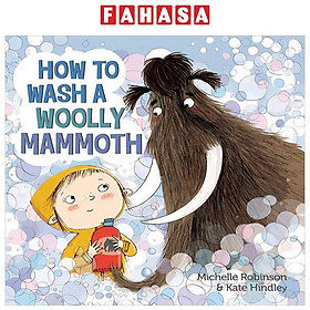 How To Wash A Woolly Mammoth