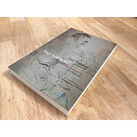 Suy niệm mỗi ngày - Lev Tolstoy - Đỗ Tư Nghĩa dịch - Lev Tolstoy