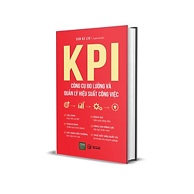Hình ảnh KPI - Công Cụ Đo Lường Và Quản Lý Hiệu Suất Công Việc