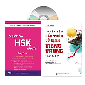 Hình ảnh Sách - combo: Luyện thi HSK cấp tốc tập 2 (tương đương HSK 3+4 kèm CD) +Tuyển tập cấu trúc cố định tiếng Trung ứng dụng +DVD tài liệu