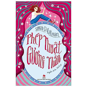 Phép Thuật Gương Thần