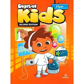 Binary Logic: ICT - Sách học tin học bằng tiếng Anh - Digital Kid Flyer Student's Book