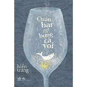 Quán bar trong bụng cá voi - Bản Quyền