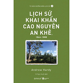 Sách Lịch Sử Khai Quận Cao Nguyên An Khê
