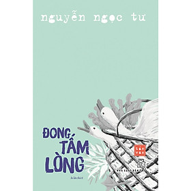 Hình ảnh sách Đong Tấm Lòng (Tái Bản)