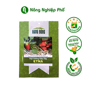 Mua Hạt giống Dâu tây ETNA Rạng Đông