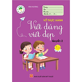 Ảnh bìa VỞ THỰC HÀNH VIẾT ĐÚNG VIẾT ĐẸP - Quyển 2