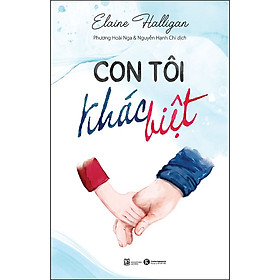 [Download Sách] Con Tôi Khác Biệt