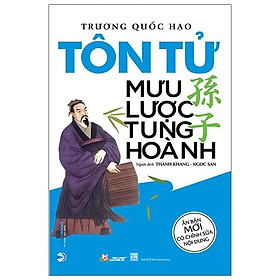 Sách Tôn Tử Mưu Lược Tung Hoành (Tái Bản)