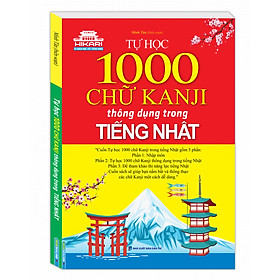 Ảnh bìa Tự Học 1000 Chữ Kanji Thông Dụng Trong Tiếng Nhật