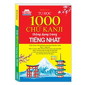 [Tải ebook] Tự Học 1000 Chữ Kanji Thông Dụng Trong Tiếng Nhật PDF