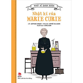 Sách Nhật Kí Danh Nhân - Nhật Kí Của Marie Curie