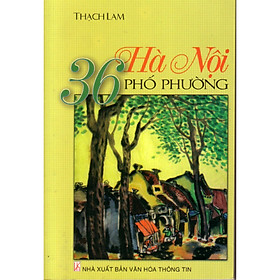 Hình ảnh Hà Nội 36 phố phường