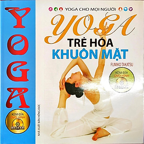 Yoga trẻ hóa khuôn mặt