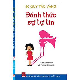 50 Quy tắc vàng - Đánh thức sự tự tin