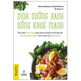 Dinh dưỡng xanh, sống khỏe mạnh