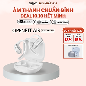 Mua  MỞ BÁN  Tai Nghe Không Nhét Tai Bluetooth True Wireless Earbuds Shokz OpenFit Air T511- Hàng Chính Hãng