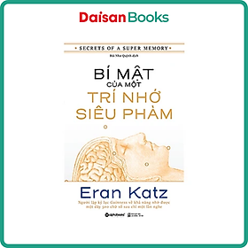 [Download Sách] Bí Mật Của Một Trí Nhớ Siêu Phàm (Tái Bản)