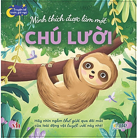 Sách - Dtpbooks - Truyện kể trước giờ ngủ - Mình thích được làm một chú lười