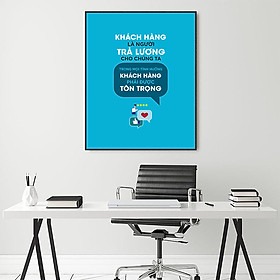 Mua Tranh động lực Khách hàng là người trả lương cho chúng ta-Model: AZ1-0585