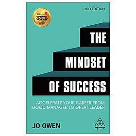 [Download Sách] The Mindset Of Success: Accelerate Your Career From Good Manager To Great Leader