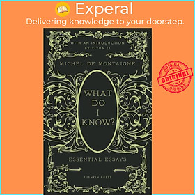 Sách - What Do I Know? - Essential Essays by David Coward (UK edition, hardcover)