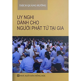 Uy Nghi Dành Cho Người Phật Tử Tại Gia