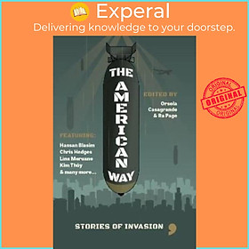 Sách - The American Way - Stories of Invasion by Ra Page (UK edition, paperback)