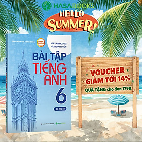 Bài Tập Tiếng Anh 6 Global Success (Có Đáp Án) - Mai Lan Hương