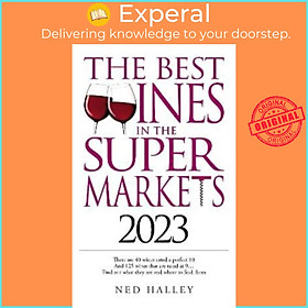 Sách - Best Wines in the Supermarket 2023 by Ned Halley (UK edition, paperback)