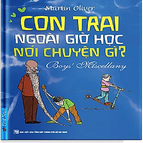 Hình ảnh Sách - Con Trai Ngoài Giờ Học Nói Chuyện Gì? - First News