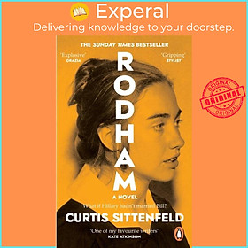 Sách - Rodham - The SUNDAY TIMES bestseller asking: What if Hillary hadn't  by Curtis Sittenfeld (UK edition, paperback)